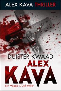 Duister kwaad - Een Alex Kava- thriller - Een Maggie O'Dell-thriller