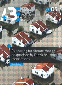 Partnering for climate change adaptations by Dutch housing associations