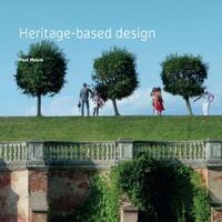 Heritage-based design