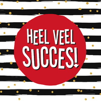 Heel Veel Succes