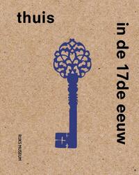 Thuis in de 17de eeuw