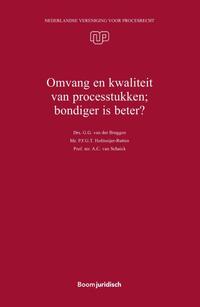 Omvang en kwaliteit van processtukken; bondiger is beter?
