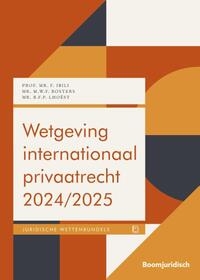 Wetgeving internationaal privaatrecht 2024/2025