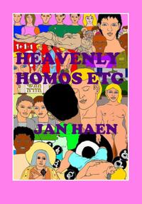 Heavenly homos etc