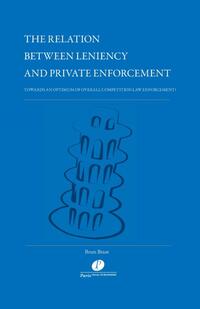 The Relation Between Leniency and Private Enforcement