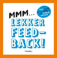 Vraag gewoon feedback, chocoladebox