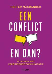 Een conflict. En dan?