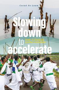 Slowing down to accelerate