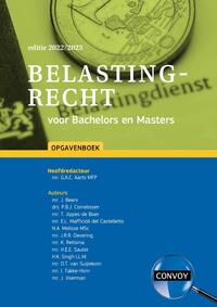Belastingrecht voor Bachelors en Masters Opgavenboek 2022-2023