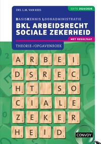 BKL Arbeidsrecht sociale zekerheid