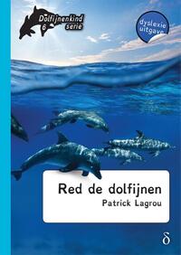 Red de dolfijnen (dyslexie uitgave)