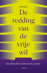 De redding van de vrije wil