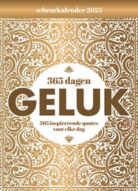 Scheurkalender 365 dagen geluk 2025