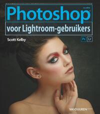 Photoshop voor Lightroom gebruikers, 2e editie