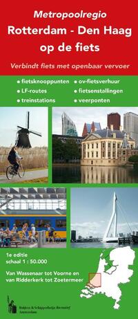 Metropoolregio Rotterdam-Den Haag op de fiets
