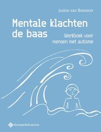 Mentale klachten de baas