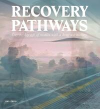 Recovery pathways