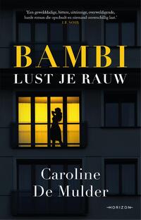 Bambi lust je rauw