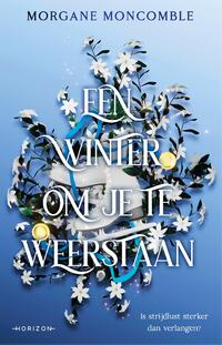 Een winter om je te weerstaan