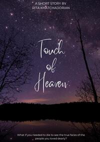 Touch of heaven