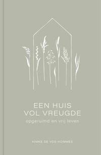 Een huis vol vreugde