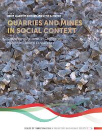 Quarries and mines in social context