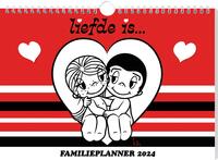 Liefde is… familieplanner - 2024