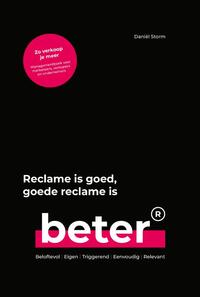 Reclame is goed, goede reclame is beter