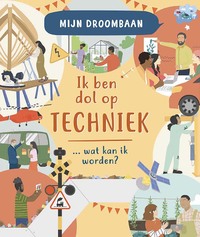Ik hou van techniek... wat kan ik worden?