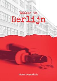 Wakker in Berlijn