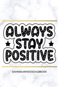 Dankbaarheidsdagboek: positief leren denken