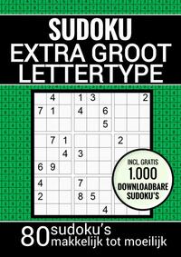 Puzzelboek voor Slechtzienden, Ouderen, Senioren, Opa en Oma: Sudoku Grootletter Type XL/XXL