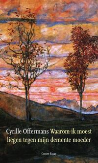 Waarom ik moest liegen tegen mijn demente moeder