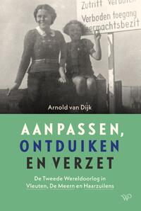 Aanpassen, ontduiken en verzet
