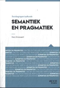 Basisbegrippen taalkuden: Semantiek en pragmatiek