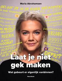 Laat je niet gek maken