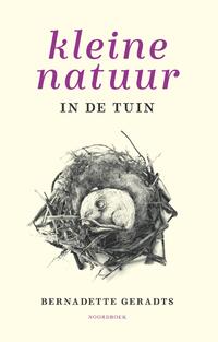 Kleine natuur in de tuin