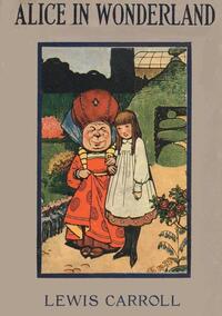 Alice’s Adventures in Wonderland