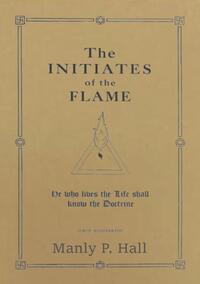 The Initiates of the Flame
