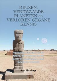 Reuzen, verdwaalde planeten en verloren gegane kennis