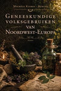 Geneeskundige volksgebruiken van Noordwest-Europa