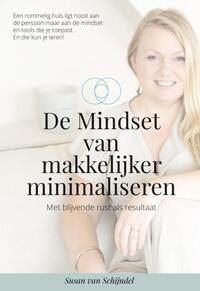 De mindset van makkelijker minimaliseren