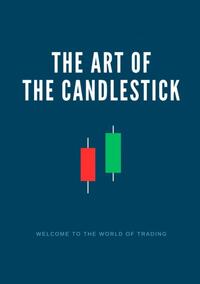 The art of the candlestick