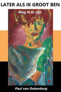 Later Als Ik Groot Ben