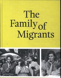 The Family of Migrants