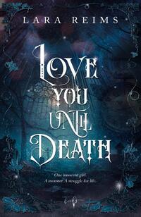 Love You Until Death