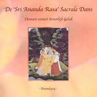 De ‘Sri Ananda Rasa’ Sacrale Dans