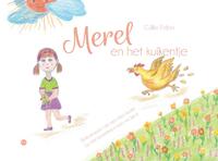 Merel en het kuikentje