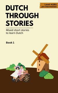 Dutch Through Stories