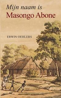 Mijn naam is Masongo Abone